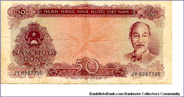 50 Dong
Red 
Coat of arms, star & Ho Chi Minh
Hong Gay open pit mining scene 
Security thread Banknote