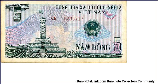 5 Dong
Blue/Green
Flag Tower of Hanoi & Coat of arms 
Sampans on river with bridge & village Banknote