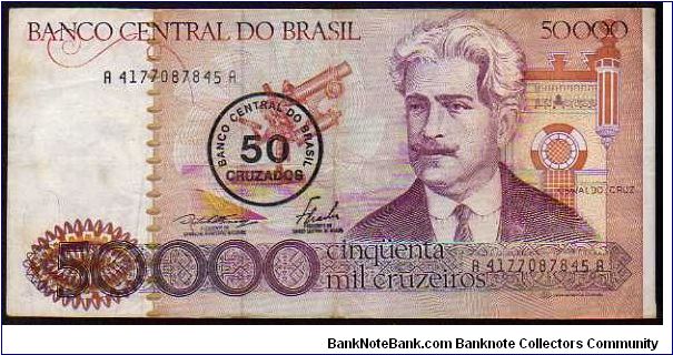 50 Cruzados__
Pk 207__

Ovpt on 50'000 Cruzeiros__sign. Dilson Domingos Funaro & Fernão Carlos Botelho Bracher


 Banknote