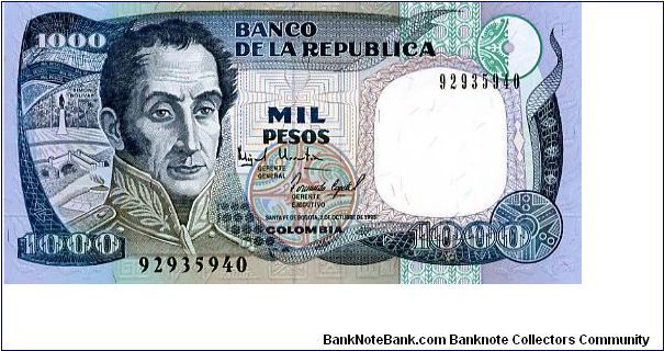 1000 pesos
Blue/Black
Simón José Antonio de la Santísima Trinidad de Bolívar y Palacios Blanco El Libertador
1st President of Greater Colombia
2nd & 3rd President of Venezuela 
1st President of Bolivia
6th President of Peru
1st President of the Republic of Colombia
Statue to the heros of Del Pantano de Varga 1819
Security thread
Wtrmrk S Bolivar Banknote