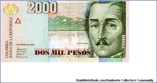 2000 pesos
Pink/Green  
Small note
Brigadier General Francisco José de Paula Santander
5th President of New Granada 1832 to 1836 
Drawing of doorway
Security thread
Wtrmrk FJ de P Santander Banknote