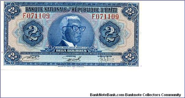 2 Gourdes
Blue
Pres. Dr. Francois Duvalier
Value & coat of arms
Wtrmrk
ABNC Banknote