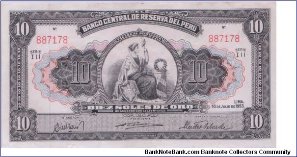 1953 BANCO CENTRAL DE RESERVA DEL PERU 10 *DIEZ* SOLES Banknote