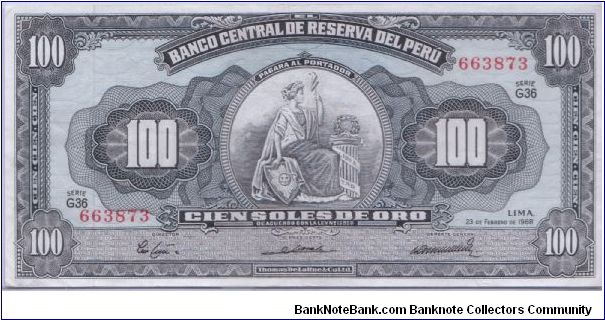 1968 BANCO CENTRAL DE RESERVA DEL PERU 100 *CIEN* SOLES Banknote