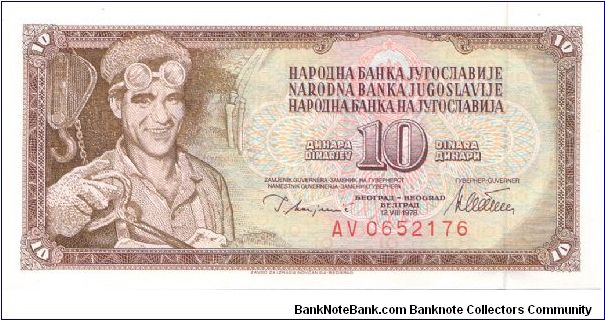 1978 NARODNA BANKA JUGUSLAVIJE 10 DINARA

P87a Banknote