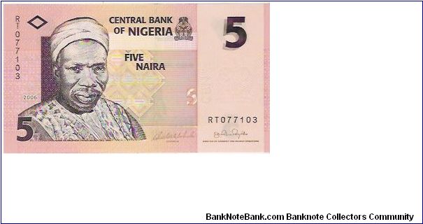 5 NAIRA

RT077103

NEW 2006 Banknote