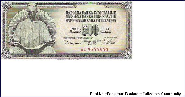 500 DINARA

AC  5999896

P # 91A Banknote