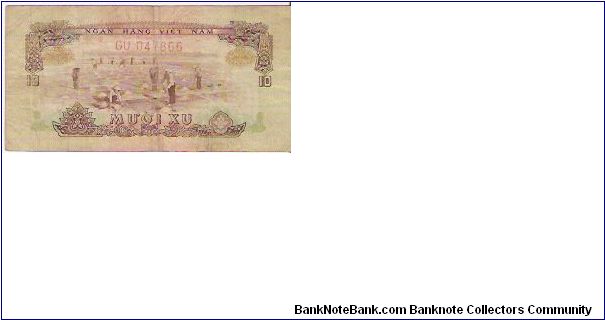 SOUTH VIETNAM

10 XU

GU  047866

P # 37 A Banknote