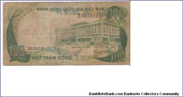 SOUTH VIETNAM

100 DONG

A/14  365922

P # 31 A Banknote