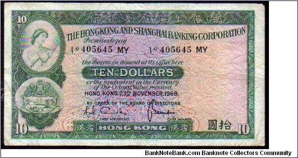10 Dollars__
Pk 128b__

23-11-1968__

The Hong Kong and Shanghai Banking Corporation
 Banknote