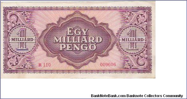 1 MILLIARD PENGO

18.3.1946

R 110   009606

P # 125 Banknote