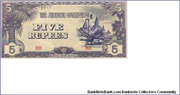 FIVE RUPEES

BLOCK LETTERS  BB

BURMA

P # 15 B Banknote