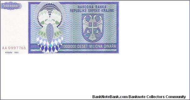 10,000,000 DINARA

AA 0997761

P # R 12 A Banknote