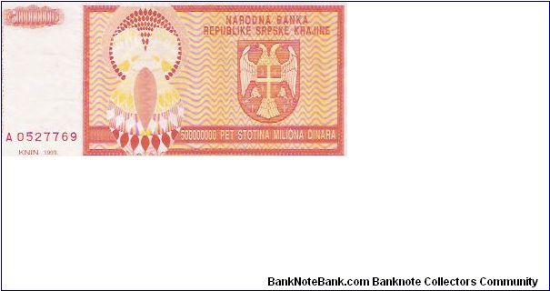 500,000,000 DINARA

A 0527769

P # R 16 A Banknote