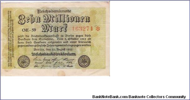 10 MILLONEN MARK

OE-59   163274*

22.8.1923

P # 106 A Banknote