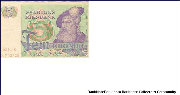 5 KRONOR

1981 CS
A762739

P # 51 D Banknote