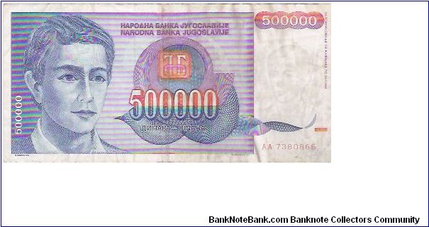 500,000 DINARA

AA 7380866

P # 119 Banknote