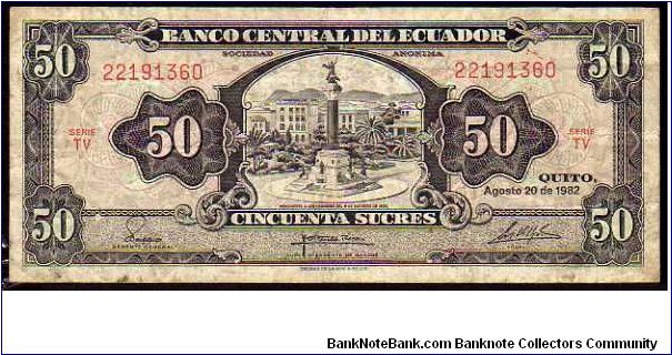 50 Sucres__
Pk 116 e__
20-08-1982__

- Series T/V -
 Banknote