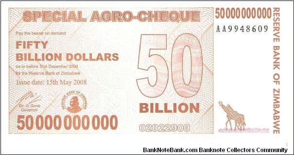 Special agro-cheque; 50 billion dollars; May 15, 2008

Part of the Billionaire Collection! Banknote