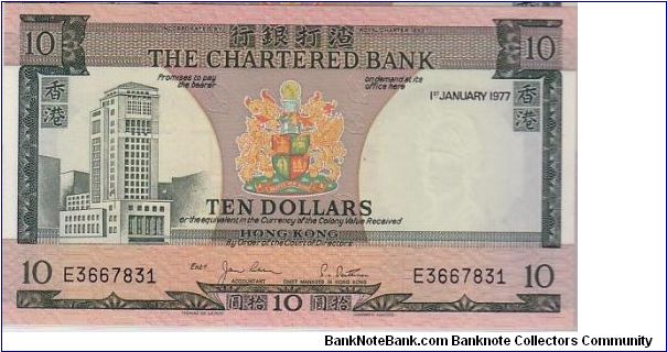 CHARTERED BANK $10
THE LAST $10 NOTE FROM CHARTERED Banknote