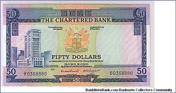 CHARTERED BANK $50
 PREFIX B SCARCE Banknote
