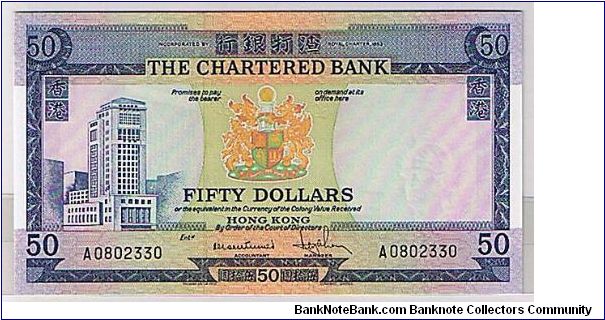CHARTERED BANK $50 A PREFIX Banknote
