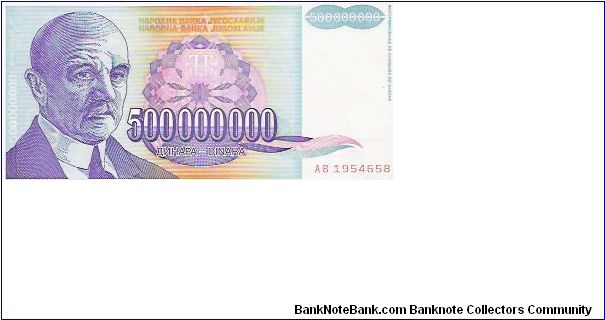 500 MILLION DINARA

AB1954658

P # 134 Banknote