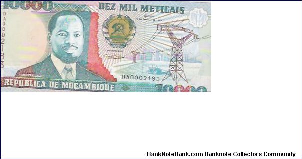10,000 METICAIS

DA0002183

16.6.1991

P # 137 Banknote