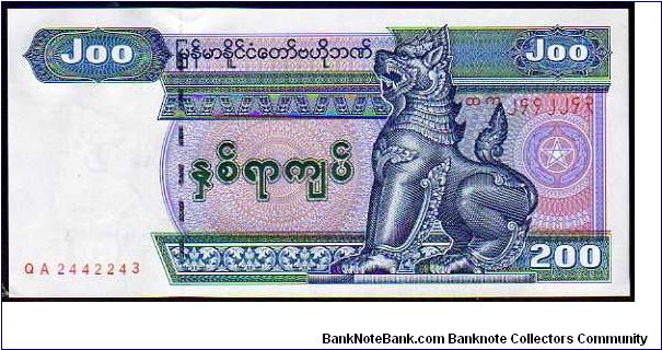 200 Kyats__

Pk 78__

Small Size
 Banknote