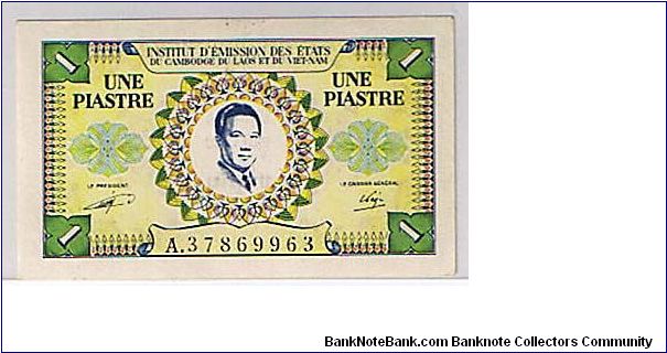 FRENCH INDOCHINA
 1 PIASTER Banknote