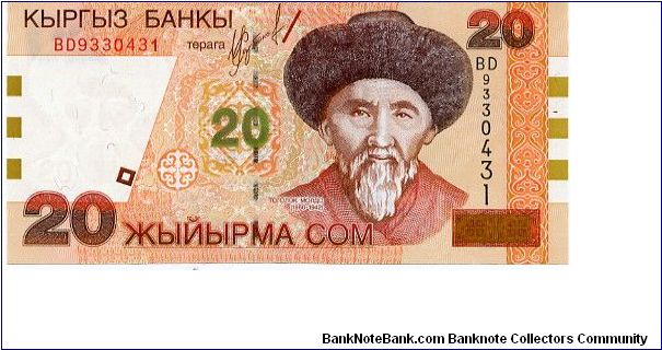 20 Som
Brown/Green/Purple
Togolok Moldo 
Manas Mausoleum 
Security thread
Wtr mk T Moldo Banknote