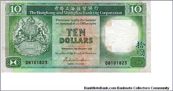 Hong Kong & Shanghai Banking Corporation
$10
Green/Orange/Purple
Coat of arms & value
Two facing Lions, Junk & freighter
Security thread
Watermark Lions head Banknote