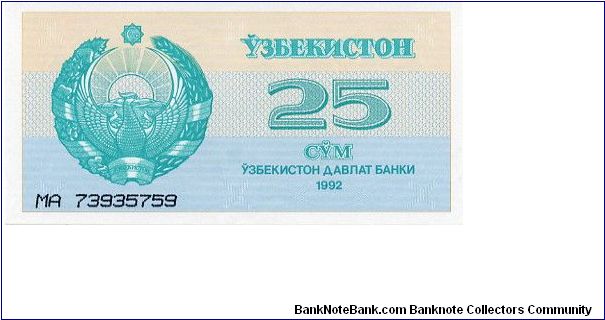 25 Sum 
Cream/Blue/Green
Coat of Arms & value
Shir-Dor Madrassa in Samarkand
Watermark flowers Banknote