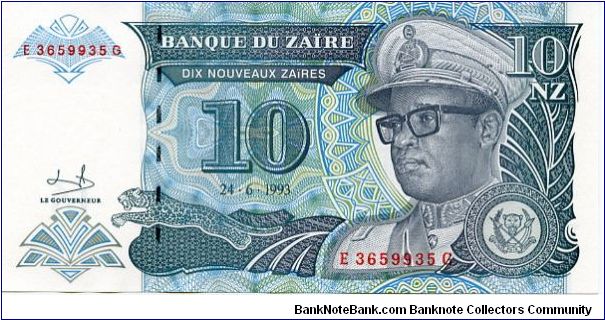 10 Nouveau Zaiers
Brown/Blue
Sig 9
Leopard & President Mobutu
Civic building and water fountain 
Security thread
Watermark Mobutu Banknote