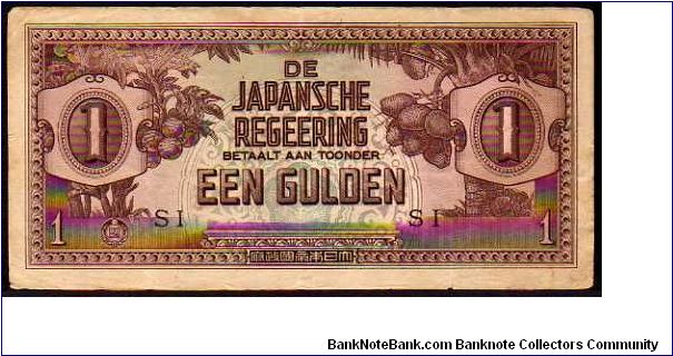 *NETHERLANDS INDIES*
__________________

1 Gulden__
Pk 123 b__

WWII__JIM__
Japanese Government
 Banknote
