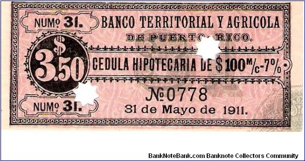 Puerto Rico, Banco Territorial y Agrícola, hypothecary bond $ 3.50 cents 1911 (Uniface) Banknote