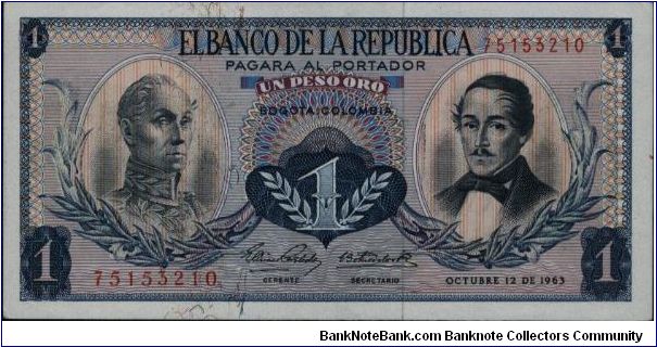 Colombia, 1 peso October 12 1963 

Simón Bolívar at l. Gen Francisco de Paula Santander at r. Liberty head, Condor & waterfall on rvs. Banknote