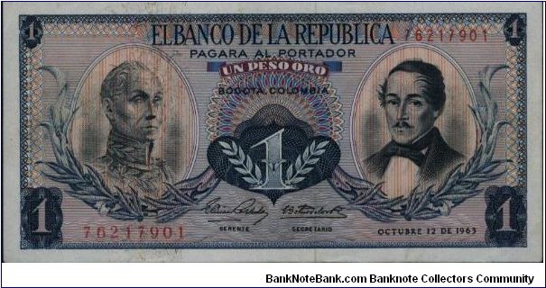Colombia, 1 peso October 12 1963 

Simón Bolívar at l. Gen Francisco de Paula Santander at r. Liberty head, Condor & waterfall on rvs. Banknote