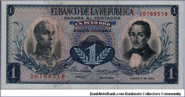 Colombia, 1 peso January 02 1964 

Simón Bolívar at l. Gen Francisco de Paula Santander at r. Liberty head, Condor & waterfall on rvs. Banknote