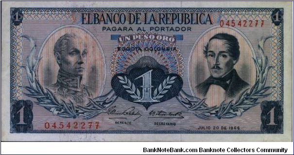 Colombia, 1 peso July 20 1966.

Simón Bolívar at l. Gen Francisco de Paula Santander at r. Liberty head, Condor & waterfall on rvs.

With security thread Banknote