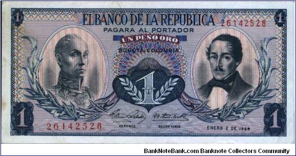 Colombia, 1 peso January 02 1969.

Simón Bolívar at l. Gen Francisco de Paula Santander at r. Liberty head, Condor & waterfall on rvs. Banknote