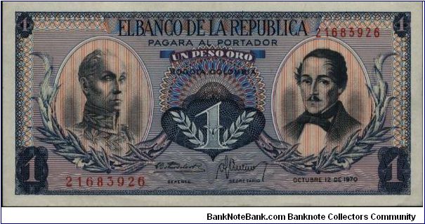 Colombia, 1 peso October 12 1970.

Simón Bolívar at l. Gen Francisco de Paula Santander at r. Liberty head, Condor & waterfall on rvs. Banknote