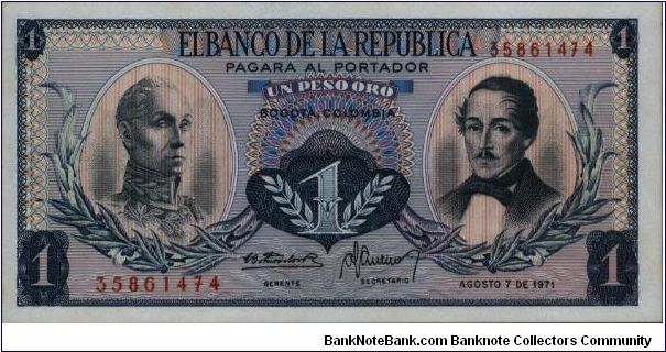 Colombia, 1 peso August 07 1971.

Simón Bolívar at l. Gen Francisco de Paula Santander at r. Liberty head, Condor & waterfall on rvs. Banknote