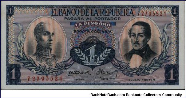 Colombia, 1 peso August 07 1971.

Simón Bolívar at l. Gen Francisco de Paula Santander at r. Liberty head, Condor & waterfall on rvs. Banknote