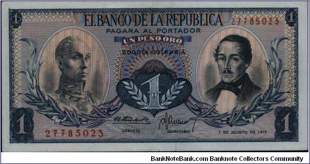 Colombia, 1 peso August 07 1973.

Simón Bolívar at l. Gen Francisco de Paula Santander at r. Liberty head, Condor & waterfall on rvs. Banknote