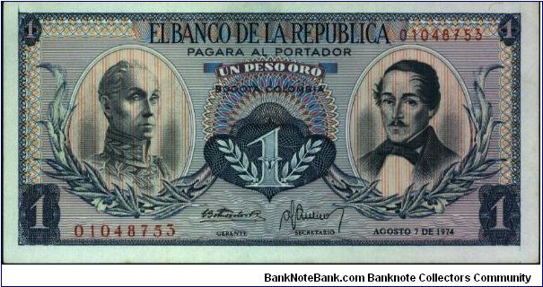 Colombia, 1 peso August 07 1974.

Simón Bolívar at l. Gen Francisco de Paula Santander at r. Liberty head, Condor & waterfall on rvs. Banknote