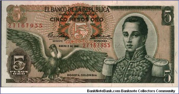 Colombia 5 pesos January 02 1961 

Condor at left. Jose Maria Corboba at right. Fortress at Cartagena on reverse. Banknote