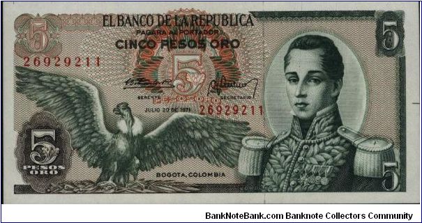 Colombia 5 pesos July 20 1971 

Condor at left. Jose Maria Corboba at right. Fortress at Cartagena on reverse. Banknote