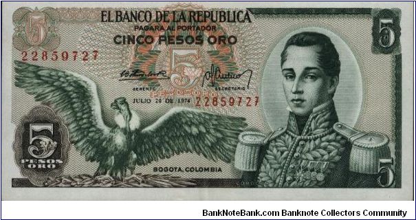 Colombia 5 pesos July 20 1974 

Condor at left. Jose Maria Corboba at right. Fortress at Cartagena on reverse. Banknote
