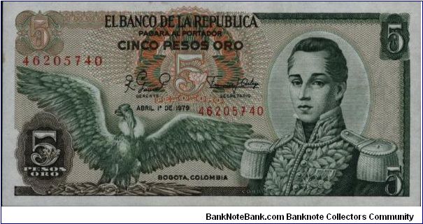 Colombia 5 pesos April 01 1979 

Condor at left. Jose Maria Corboba at right. Fortress at Cartagena on reverse. Banknote